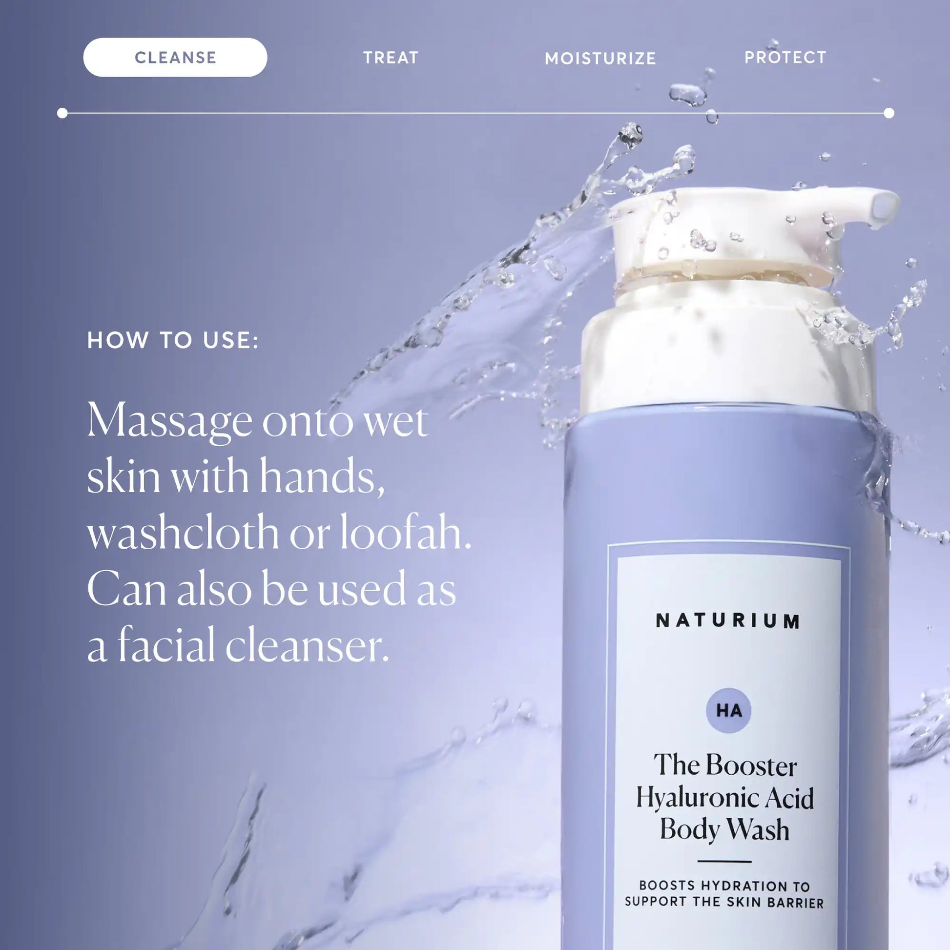 the-booster-hyaluronic-acid-body-wash-f3 NATR-40019-Alt-Images-The-Booster-Hyaluronic-Acid-Body-Wash-04.webp